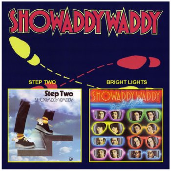 Showaddywaddy - Step Two (1975) • Bright Lights (1980)