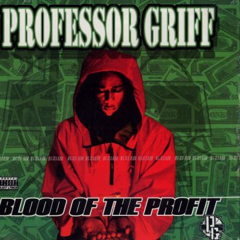 Professor Griff-Blood Of The Profit 1998 