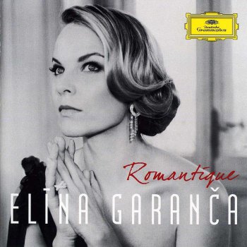 Elina Garanca - Romantique (2012)