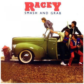 Racey - Smash And Grab (1979) • Bonus CD [2CD] (2009)