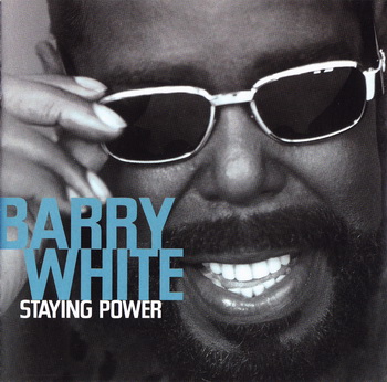 Barry White - Staying Power (1999) [EU Release]