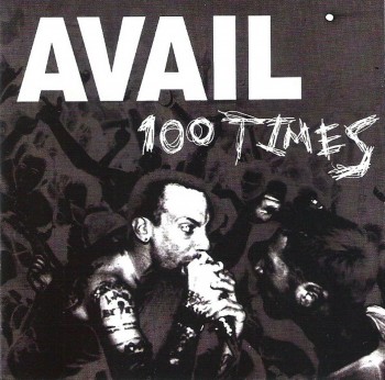 Avail - 100 Times (1999)