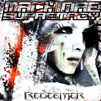 Machinae Supremacy - Redeemer (Remastered) (2006)