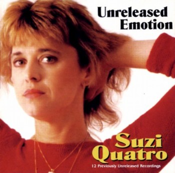 Suzi Quatro - Unreleased Emotion (1999)