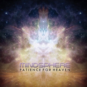 Mindsphere - Patience For Heaven (2012)