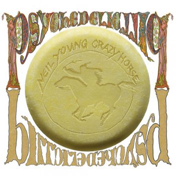 Neil Young & Crazy Horse - Psychedelic Pill - 2012