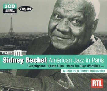Sidney Bechet - Les Jazz RTL: American Jazz in Paris [Box set] (2009)