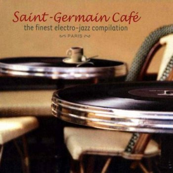 Saint-Germain des Pres Cafe (2001)