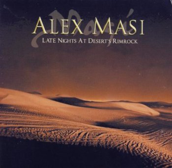 Alex Masi - Late Night at Desert Rimrock (2006)