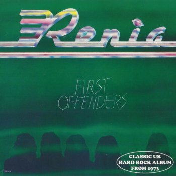 Renia - First Offenders 1973