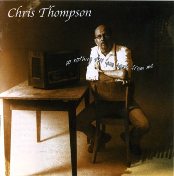 Chris Thompson - Do Nothing Till You Hear From Me (2012)