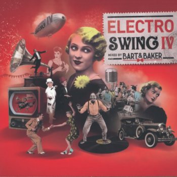 Electro Swing IV. Mixed by Bart & Baker (2011)