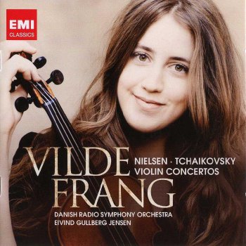 Vilde Frang - Nielsen, Tchaikovsky: Violin Concertos (2012)