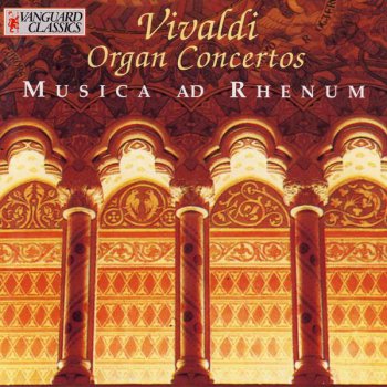 Vivaldi - Organ Concertos [Marcelo Bussi & Musica ad Rhenum] (1994)