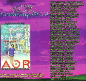 AOR - Dreaming Of L.A 2003 (Yesterrock 2012)