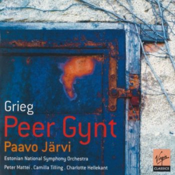 Grieg - Peer Gynt [Paavo Jarvi] (2005)