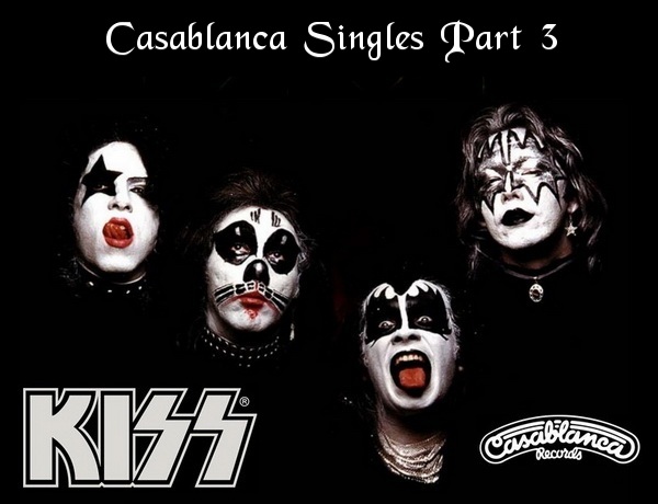 Kiss: The Casablanca Singles 1974-1982 - 29CD Box Set The Island Def Jam Music Group &#9679; Remaster 2012