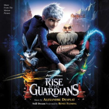Alexandre Desplat - Rise of the Guardians / Хранители снов OST (2012)