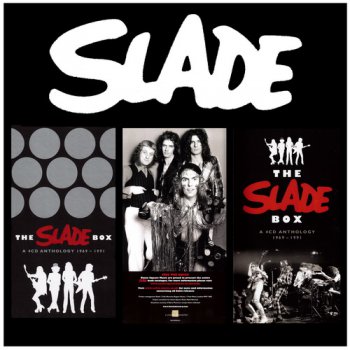 Slade - The Slade Box (A 4CD Anthology 1969-1991) (Remast.+Box) (2006)