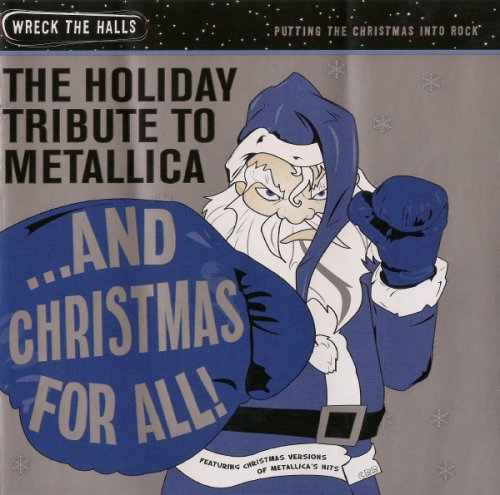 Santa Claws and The Naughty But Nice Orchestra - The Holiday Tribute To Metalica