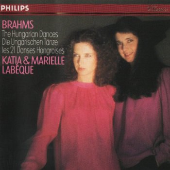 Johannes Brahms - 21 Hungarian Dances for Piano Duet [Katia & Marielle Labeque] (1981)