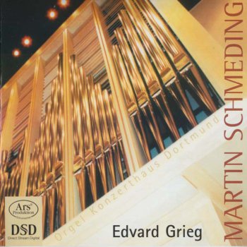 Edvard Grieg - Transkriptionen fuer Orgel [Martin Schmeding] (2004)