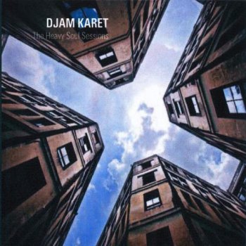 Djam Karet - The Heavy Soul Sessions 2010