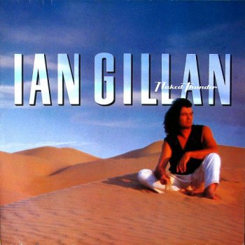 Ian Gillan - Naked Thunder (Teldec Records German Original LP VinylRip 24/192) 1990