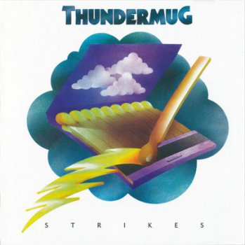 Thundermug - Strikes 1972 (Flawed Gems 2010)