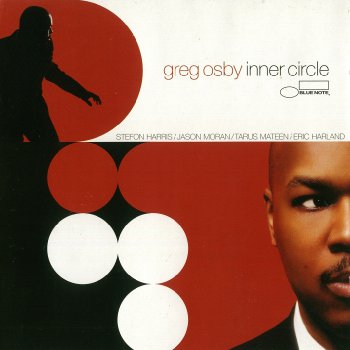 Greg Osby - Inner Circle (2002)