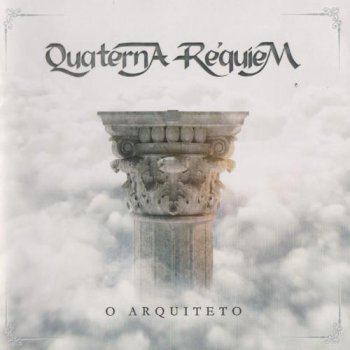Quaterna Requiem - O Arquiteto 2012 (Quaterna Records QR04)