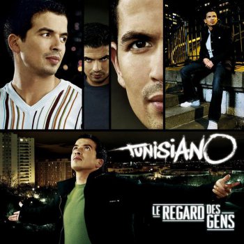 Tunisiano-Le Regard Des Gens 2008