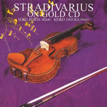 Yoko Fujita & Keiko Ogura - Stradivarius [On Gold CD] (2010)