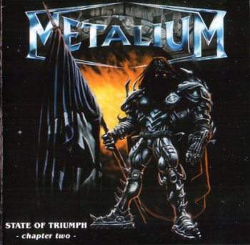 Metalium - State Of Triumph: Chapter Two (2000)