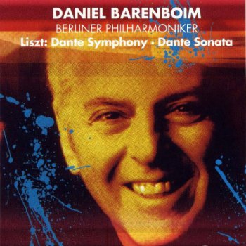 Liszt - Dante Simfonia & Dante Sonata [Daniel Barenboim] (2008)