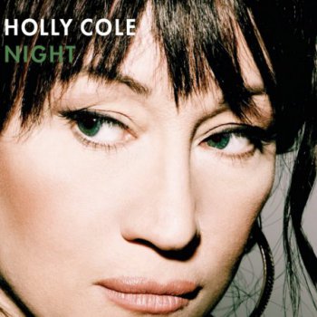 Holly Cole - Night [2012]
