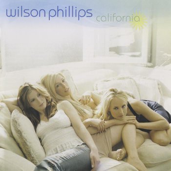 Wilson Phillips - California (2004)