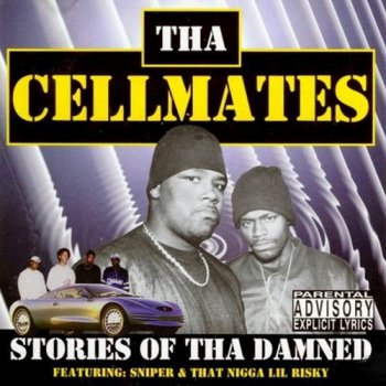 Tha Cellmates-Stories Of Tha Damned 1996