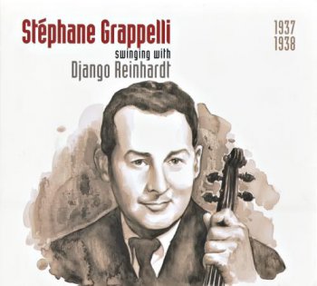 Stephane Grappelli - Swinging with Django Reinhardt (2007)