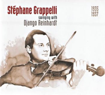 Stephane Grappelli - Swinging with Django Reinhardt (2007)
