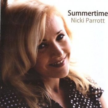 Nicki Parrott - Summertime (2012)