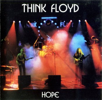 Think Floyd - Hope 1997 (RED prod RP0001)