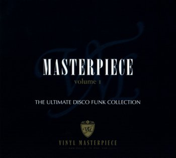 VA - Masterpiece Vol 1 The Ultimate Disco Funk Collection (2004)