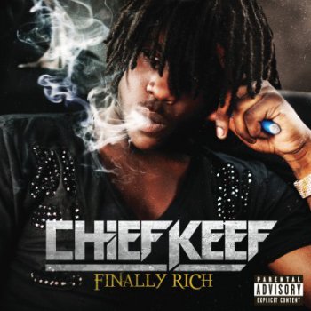 Chief Keef-Finally Rich (Best Buy Exclusive) 2012
