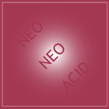 Tin Man - Neo Neo Acid (2012)