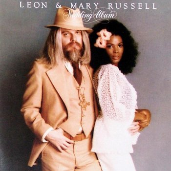 Leon & Mary Russell - Wedding Album (1976)