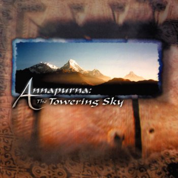 Mark Hunton - Annapurna: The Towering Sky (1999)