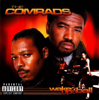 The Comrads-Wake Up & Ball 2000 