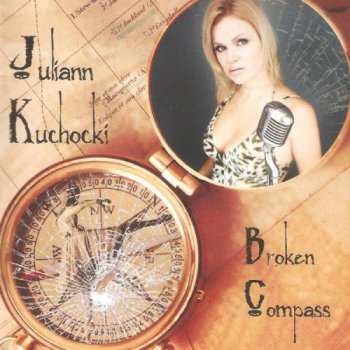 Juliann Kuchocki - Broken Compass (2012)
