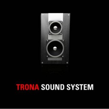 Trona - Sound System (2008)